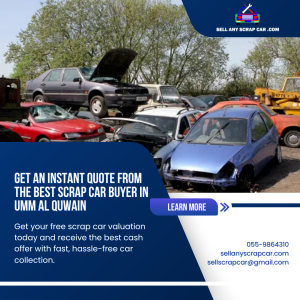 scrap car buyer Umm Al Quwain: Call Now 055-9864310 – Best Price
