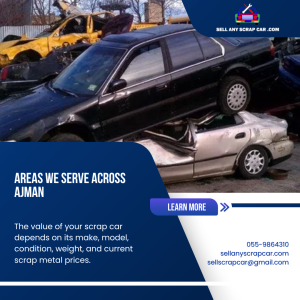 Sell Junk Scrap Car Buyer Ajman | Best Price 055-9864310