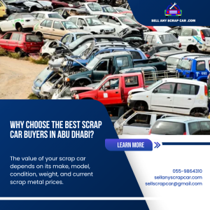 Best Scrap Car Buyers Abu Dhabi – Call 055-9864310